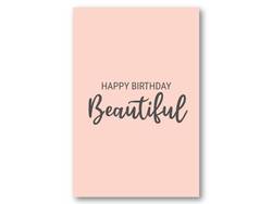 Happy birthday beautiful | 10x15 cm ikke relevant - Papirkort.no