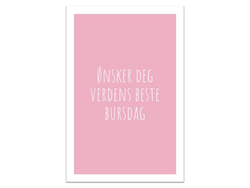 Verdens beste bursdag | 10x15 cm ikke relevant - Papirkort.no